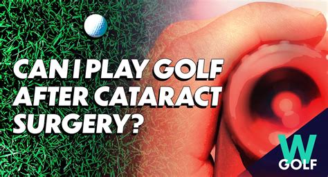 Can I Play Golf 3 Days After Cataract Surgery? And Why Do Golf Balls Have Dimples?