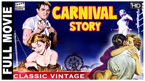 Carnival Story,  A Timeless Tale of Forbidden Love and Vaudeville Dreams!