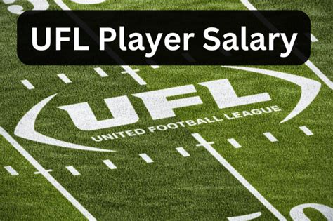 How Much Does UFL Football Players Make: Exploring the Financial Landscape of the League